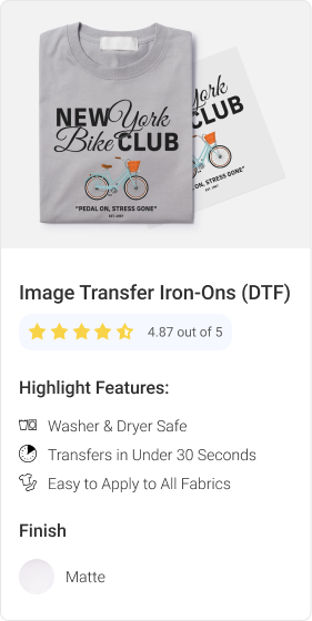 Image Transfer Iron-Ons (DTF)